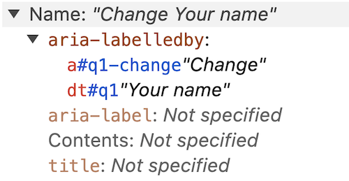 Chrome developer tools accessibility panel showing the link's accessible name is now Change Your Name, derived from concatenating the question and the link's own content using the aria-labelledby attribute.