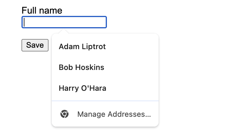 An input asking for the user's full name has focus. A pop-up shows names which the browser has stored which the user can pick from to fill this field.