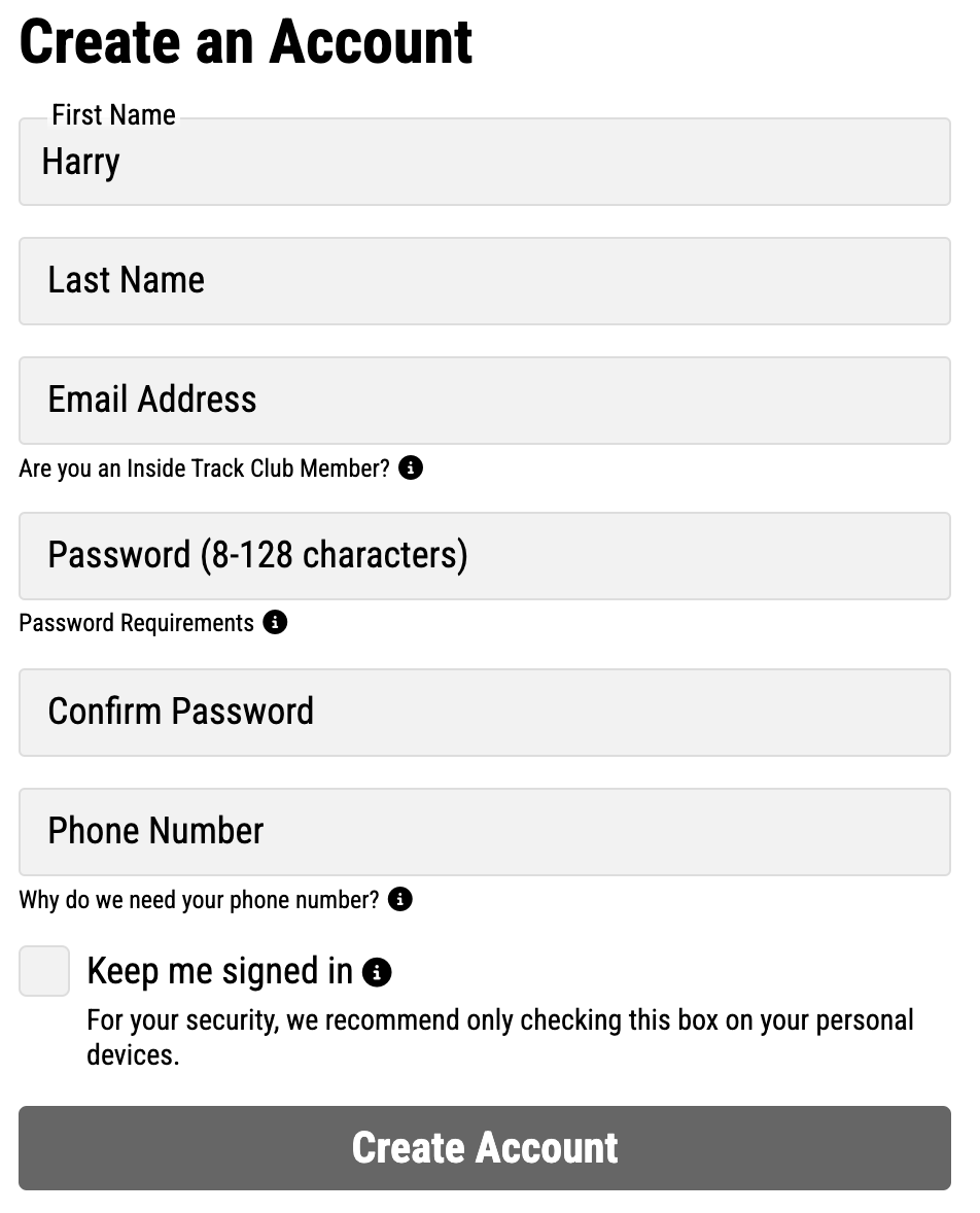 A registration form with multiple fields. Placeholders are present in all fields but one. The placeholder copy is dark grey and looks the same as the one field which has been filled by the user.